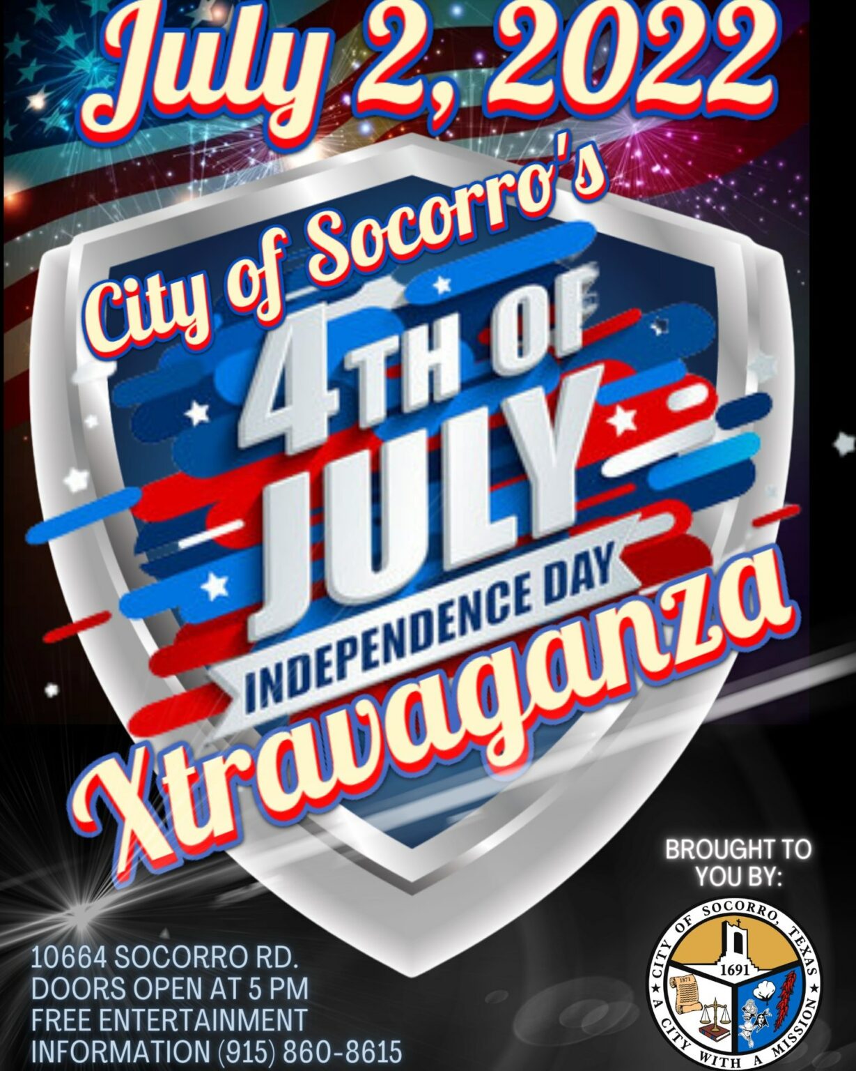 Independence Day Extravaganza City of Socorro Texas